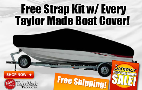 Free Strap Kit w/ Every Taylor Made Boat Cover!