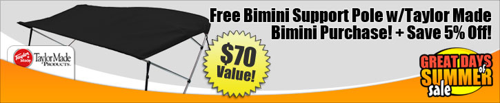 Save 5% Off! Plus Free Bimini Support Pole!